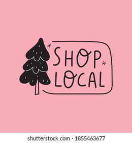 Shop Local. Badge With Icon Of Christmas Tree. Vector Illustration On Pink Background.