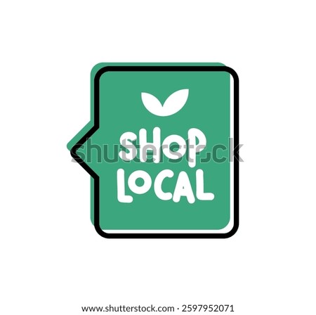 Shop Local. Badge, icon, logo vector design illustration on white background