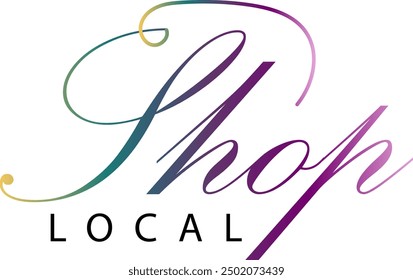 Shop local, Shop local, buy local. Shop small business concept. Support local community