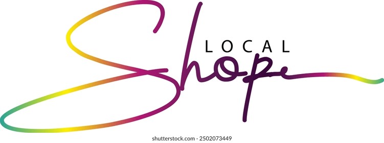 Shop local, Shop local, buy local. Shop small business concept. Support local community