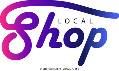 Shop local, Shop local, buy local. Shop small business concept. Support local community