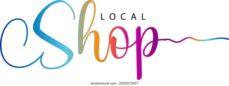 Shop local, Shop local, buy local. Shop small business concept. Support local community