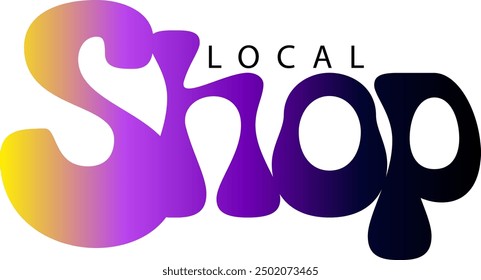 Shop local, Shop local, buy local. Shop small business concept. Support local community