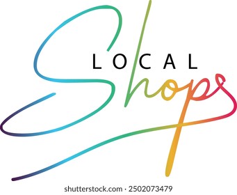 Shop local, Shop local, buy local. Shop small business concept. Support local community