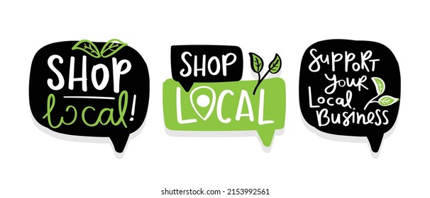 Shop local concept slogan text and drawing, three designs. As stickers, prints, vector graphics.