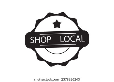 Shop local hand drawn text and doodles badge. Shop Sign or symbol 