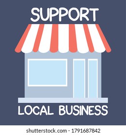 shop local, support local business vector illustration design