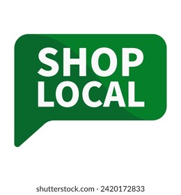 Shop Local Text In Green Rectangle Shape For Sale Promotion Business Marketing Social Media Information Announcement
