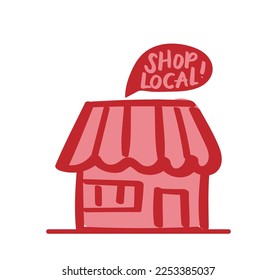 Shop local text. Store sign. Vector illustration business design.