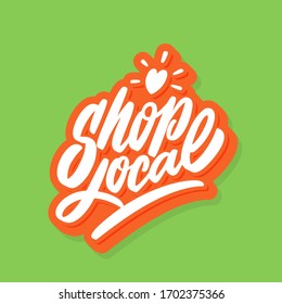 Shop local. Vector lettering banner.