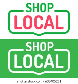 Shop local. Vector set flat badges on white, green background.