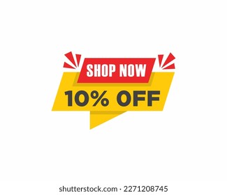 Shop now 10% off label, Sale vector banner template shop now special offer 10% limited time only.