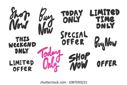 Shop now, buy now, today only, limited time, offer. Sticker for social media content. Vector hand drawn illustration design. Bubble pop art comic style poster, t shirt print, post card, video blog