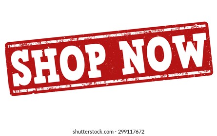 Shop Now Grunge Rubber Stamp On White Background, Vector Illustration