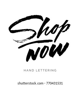 Shop now. Hand drawn lettering. Can be used for promotional materials (posters, cards, stationery, banners, advertisement, social media, etc.)