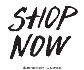 Shop Now. Hand written vector creative lettering. Shopping online.