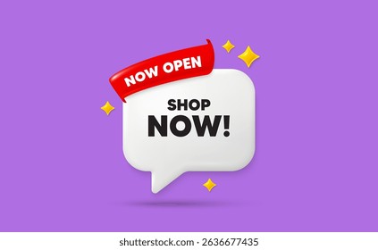Shop now ribbon speech bubble. Now open flag ribbon. Shop now tag. Special offer sign. Retail Advertising symbol. 3d sparkle stars speech bubble. Vector