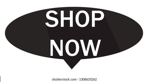 Shop now speech bubble icon isolated on white background. Trendy shop now speech bubble icon for web site, label, sticker, banner,design template and logo.Creative business concept,vector illustration