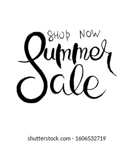 Shop Now. Summer Sale. Hand lettering grunge card with textured handcrafted doodle letters in retro style. Hand-drawn vintage vector typography illustration