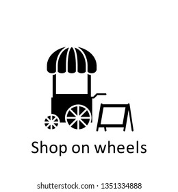 shop on wheels icon. Signs and symbols can be used for web, logo, mobile app, UI, UX on white background