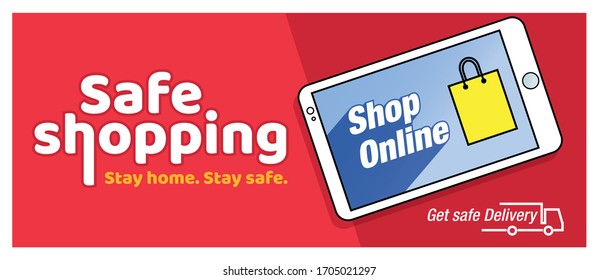  Shop Online Stay home stay safe - Safe Shopping. Online Shopping