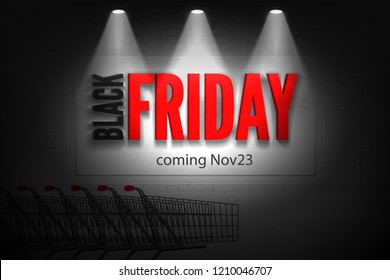 Shop outside discounts vector banner of black friday sale. Red letters in spotlights on white brick wall in the dark shopping cart background