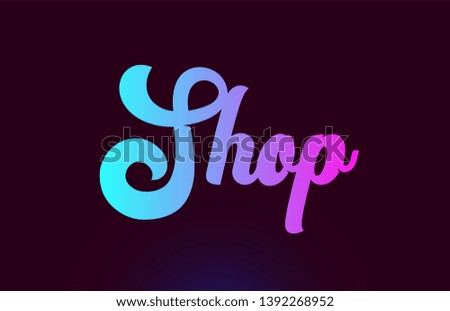Similar – Image, Stock Photo shop Lifestyle Esthetic