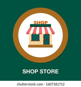 Shop Store Icon, Storefront Or Supermarket Illustration. Shopping Sign Symbol