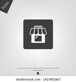 Shop store icon. Vector illustration sign