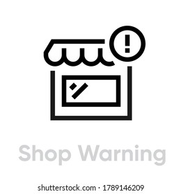 Icono de advertencia de compra. Vector de línea modificable. Marca de exclamación en un círculo y edificio, tienda, café con toldo. Un solo pictograma.