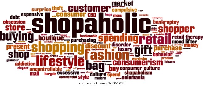 Shopaholic word cloud concept. Vector illustration