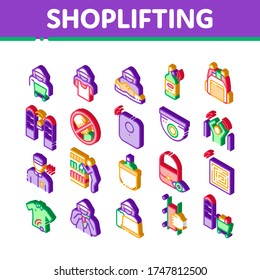Shoplifting Collection Elements Icons Set Vector Video Camera And Guard Security From Shoplifting, Human Shoplifter Silhouette Isometric Illustrations