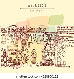 Shopping area at Asuncion, capital of Paraguay. Bus station travel and souvenir shops. Artistic vector postcard template. Travel shopping sketchy drawing illustration