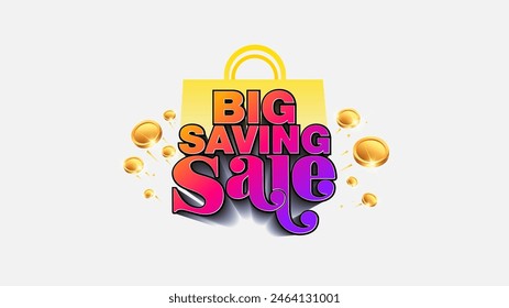 Shopping bag with Big saving sale 3d typography and money coins cash back logo background. Vector illustration.