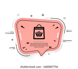 Shopping bag with cart icon. Quote speech bubble. Supermarket buying sign. Sale symbol. Quotation marks. Classic online buying icon. Vector