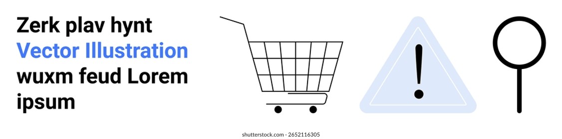 Shopping cart, alert triangle, and magnifying glass icons next to placeholder text in different fonts and colors. Ideal for e-commerce, online shopping, security, search functionality, banners