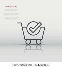 Shopping cart check mark icon in flat style. Buy approval vector illustration on white isolated background. Confirm business concept.