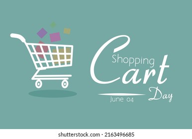 shopping cart day june 04, vector illustration, suitable for web banner or card