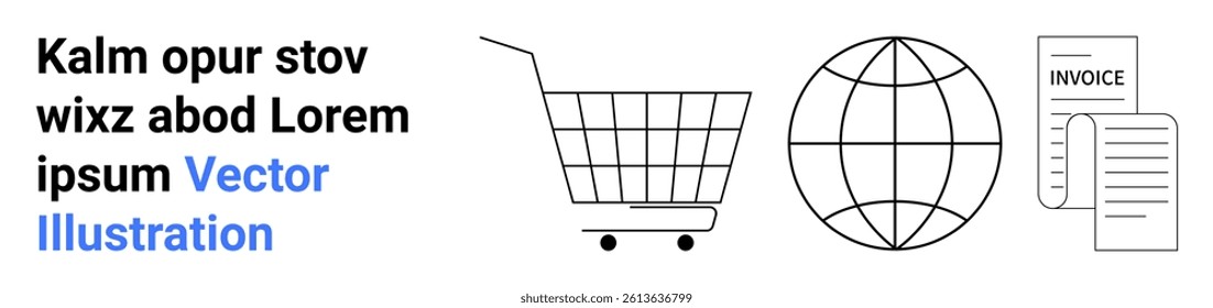 Shopping cart, globe, and invoice documents representing online shopping, global market, and billing. Ideal for eCommerce, global trade, invoicing software, business presentations, financial reports