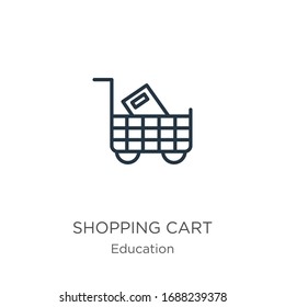Shopping cart icon. Thin linear shopping cart outline icon isolated on white background from education collection. Line vector sign, symbol for web and mobile