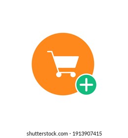 Shopping Cart Icon. White Shopping Trolley in Orange Circle Shape with Plus Cross Sign isolated on White Background. Flat Vector Icon Design Template Element Usable for Web and Mobile Apps.
