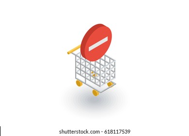 shopping cart and minus sign isometric flat icon. 3d vector colorful illustration. Pictogram isolated on white background