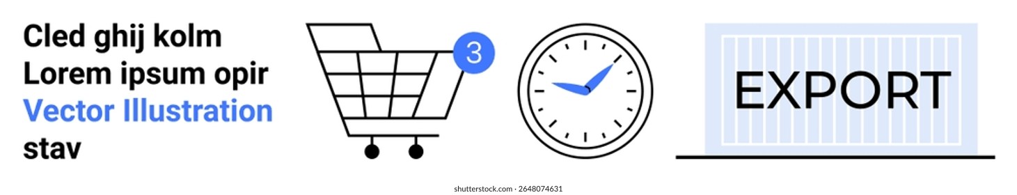 Shopping cart with notification badge, clock with blue hands, and export container. Ideal for e-commerce, online shopping, logistics, delivery, time management, worldwide shipping, and business
