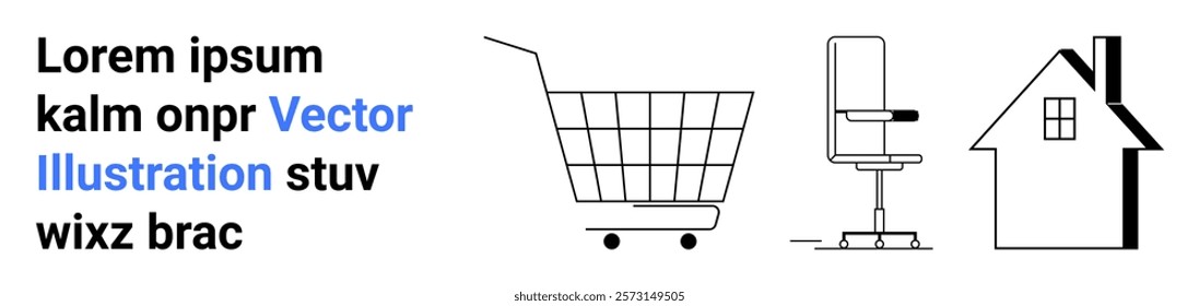 Shopping cart, office chair, and house outline with placeholder text. Ideal for e-commerce, office furniture, real estate, placeholder text usage, modern design. Banner for landing page