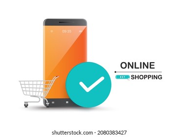 A shopping cart and an order green confirmation icon are placed in front of the smartphone for delivery and online shopping concept design,vector 3d isolated on white background