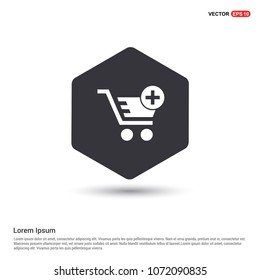 Shopping Cart and plus Sign Hexa White Background icon template