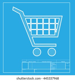 Shopping cart sign. White section of icon on blueprint template.