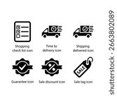 Shopping check list, Time to delivery, Shipping delivered, Guarantee, Sale discount, Sale tag, icon