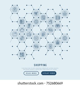 Shopping concept in honeycombs with thin line icons: jcashbox, payment, pos terminal, piggy bank, sale, currency, credit card, trolley. Vector illustration for banner, print media.