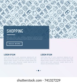 Shopping concept with thin line icons: cashbox, payment, pos terminal, piggy bank, sale, currency, credit card, trolley. Template for web page of online shop. Vector illustration with place for text.